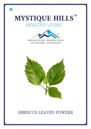 Mystique Hibiscus leaf powder 100 g